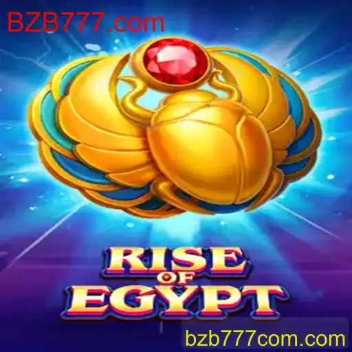 Descubra o Mundo Fascinante de RiseOfEgypt no BZB777.com