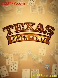 Descubra o Fascinante Mundo do Texas Hold'em Bonus no BZB777.com